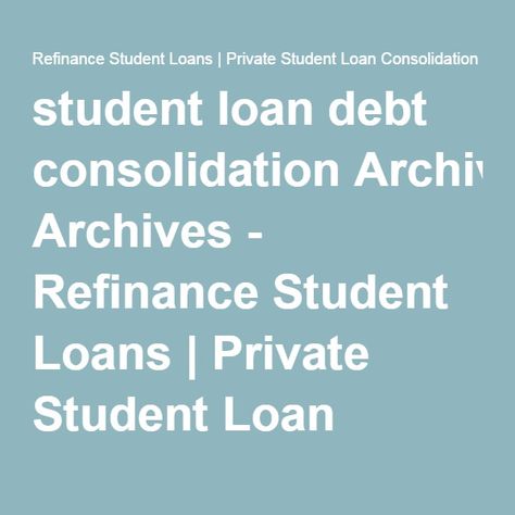 Best Student Loan Consolidation Programs