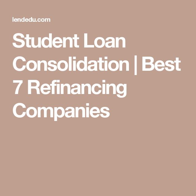 Top Student Loan Consolidators