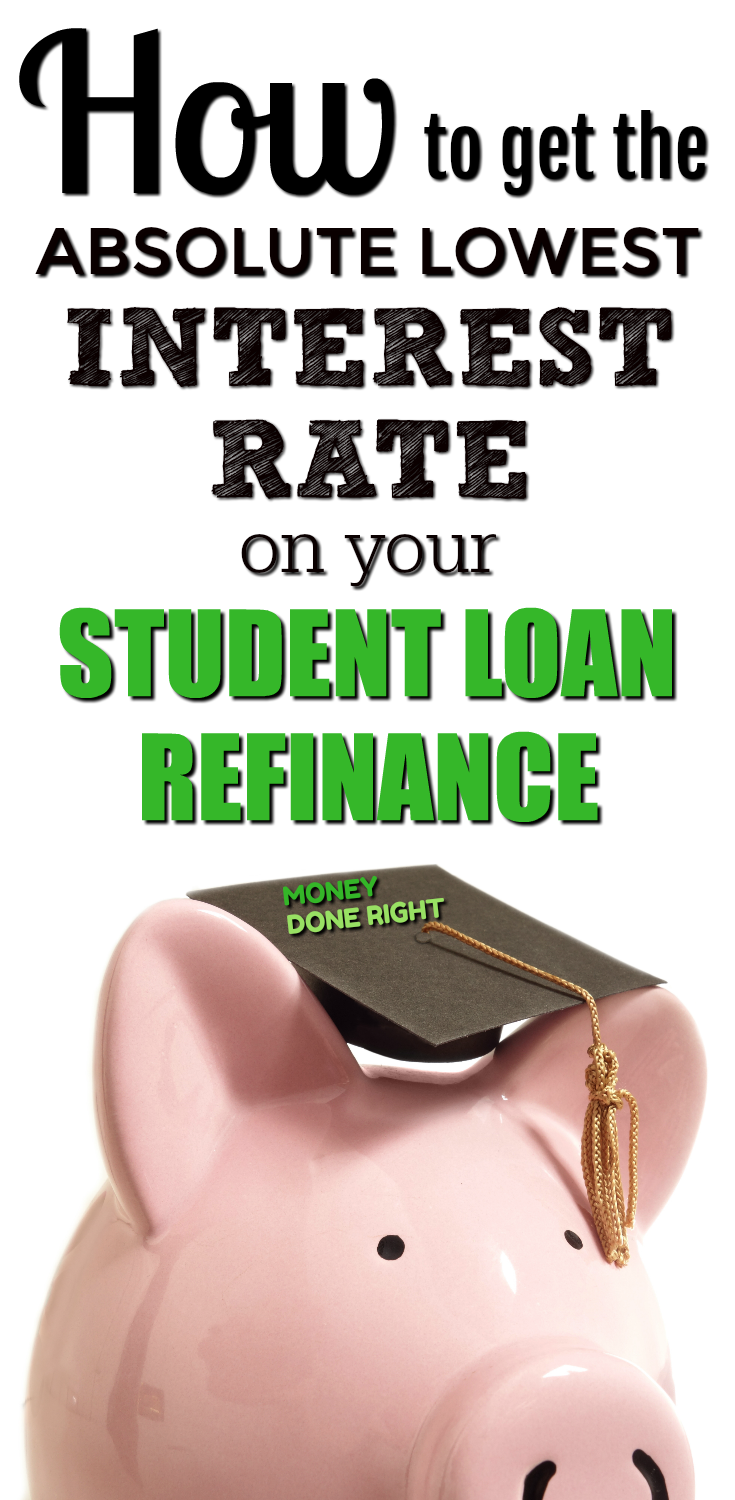 Lowest Refinance Student Loans